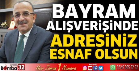 Bayram alışverişinde adresiniz esnaf  olsun  