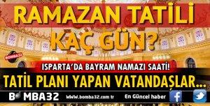 BAYRAM TATİLİ KAÇ GÜN OLACAK?