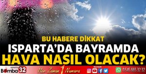 Bayramda hava nasıl olacak