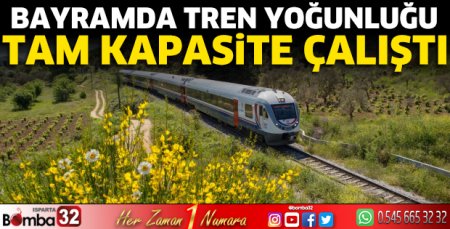 Bayramda tam kapasite çalıştı