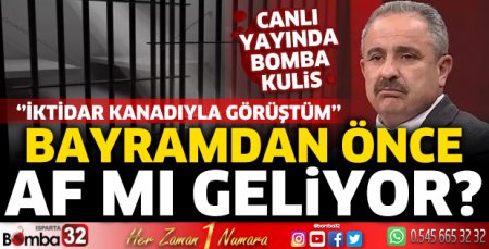 Bayramdan önce af mı geliyor? Canlı yayında bomba kulis