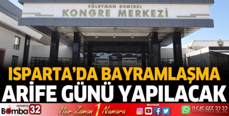 Bayramlaşma Arife Günü olacak