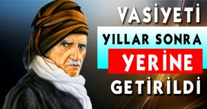 Bediüzzaman'ın Vasiyeti Yıllar Sonra Yerine Getirildi