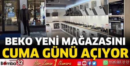 Beko Yeni Mağazasını Cuma Günü Açıyor