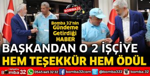 BELEDİYE BAŞKANI İŞÇİLERİ ÖDÜLLENDİRDİ