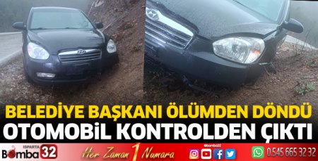 Belediye Başkanı trafik kazası geçirdi