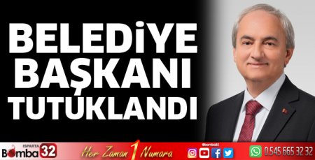 Belediye Başkanı tutuklandı