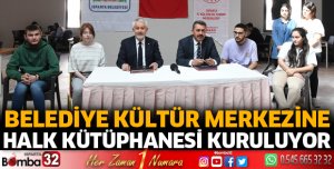 Belediye Kültür Merkezine Halk Kütüphanesi kuruluyor