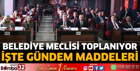 Belediye Meclisi toplanıyor