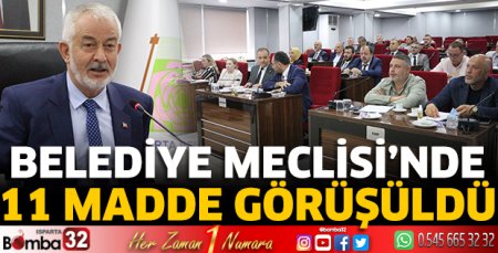 Belediye Meclisi’nde 11 madde görüşüldü 