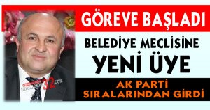 Belediye Meclisi’nde yeni üye