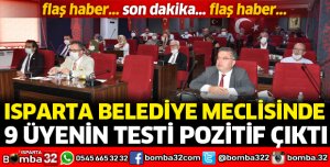 BELEDİYE MECLİSİNDE 9 ÜYENİN TESTİ POZİTİF 