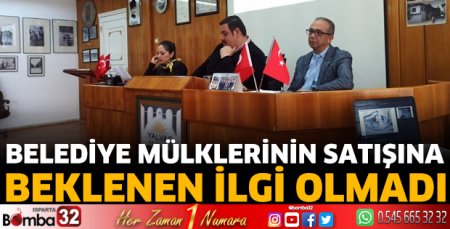 Belediye mülklerinin satışına beklenen ilgi olmadı