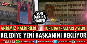 BELEDİYE YENİ BAŞKANINI BEKLİYOR