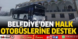 Belediye’den halk otobüslerine destek 
