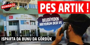 Belediyeden Arıyoruz Deyip…