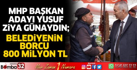 Belediyenin borcu 800 Milyon TL