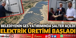 Belediyenin GES yatırımında şalter açıldı, elektrik üretimi başladı