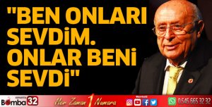 Ben Onları Sevdim. Onlar Beni Sevdi