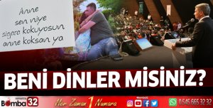 Beni dinler misiniz?