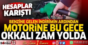 Benzine gelen indirimin ardından motorine bu gece okkalı zam yolda 