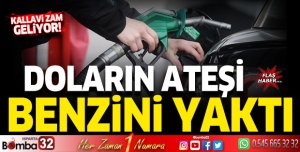 Benzine ve motorine dev zam