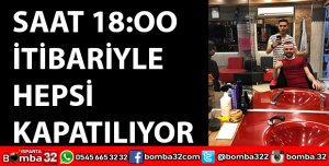 BERBER, KUAFÖR, GÜZELLİK SALONLARI KAPATILIYOR