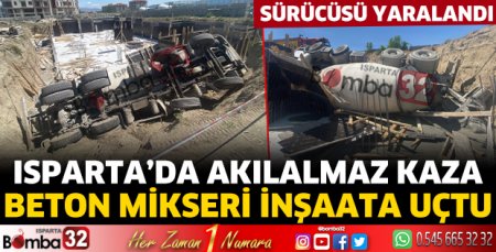 Beton mikseri inşaat alanına uçtu sürücüsü yaralandı