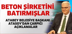 Beton şirketini batırmışlar