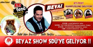 Beyaz Show Sdü'Ye Geliyor !!