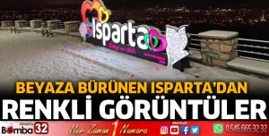 Beyaza bürünen Isparta'dan renkli görüntüler