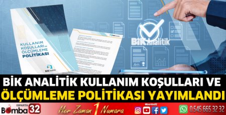 BİK Analitik Kullanım Koşulları ve Ölçümleme Politikası yayımlandı
