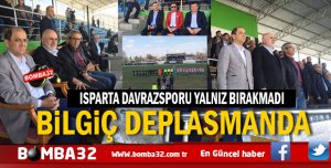 BİLGİÇ DEPLASMANDA YALNIZ BIRAKMADI 