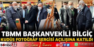 Bilgiç, KUDÜS Fotoğraf Sergisi açılışına katıldı