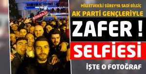 BİLGİÇ VE AK GENÇLERDEN ZAFER SELFİESİ