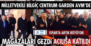 BİLGİÇ YENİ ALIŞVERİŞ MERKEZİNİ GEZDİ