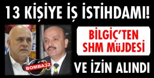 BİLGİÇ’TEN YALVAÇ’A SHM MÜJDESİ
