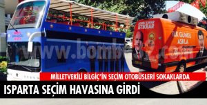 BİLGİÇ'İN SEÇİM OTOBÜSLERİ HAZIRLANDI