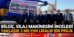 Bilgiç,silaj makinesini inceledi