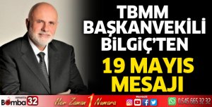 Bilgiç'ten 19 Mayıs mesajı