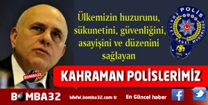 BİLGİÇ'TEN POLİSLERE MESAJ