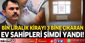 Bin liralık kirayı 3 bine çıkaran ev sahipleri şimdi yandı!