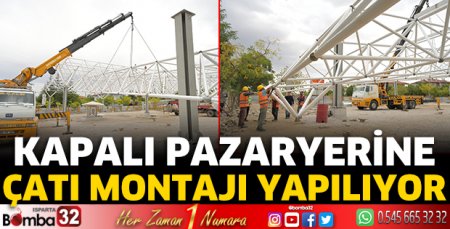 Binbirevler Mahallesi Kapalı Pazaryerinin çatı montajı yapılıyor