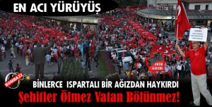Binlerce Ispartalı Terörü Lanetledi