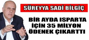BİR AYDA 35 MİLYON ÇIKARTTI