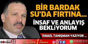 Bir Bardak Su’da fırtına…