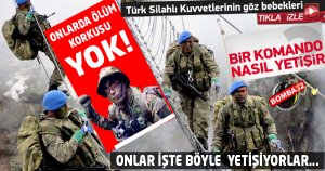 Bir Komando Nasıl Yetişir?
