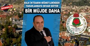 BİR MÜJDE DAHA !