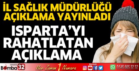Bir salgın durumu yoktur
