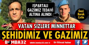 BİR ŞEHİDİMİZ VE BİR GAZİMİZ VAR
